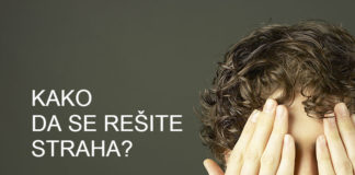 Kako da se rešite straha?