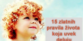 15 zlatnih pravila života koja uvek deluju
