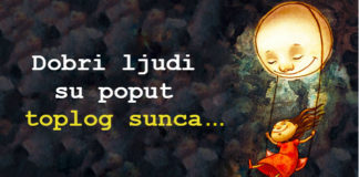 Dobri ljudi su poput toplog sunca